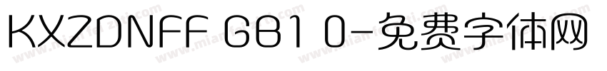 KXZDNFF GB1 0字体转换